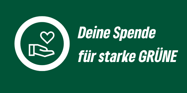Deine Spende für starke GRÜNE
