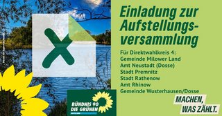 Einladung zur Aufstellungsversammlung Einladung zur Aufstellungsversammlung