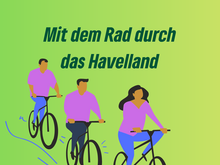 Mit dem Rad durch das Havelland – Tipps