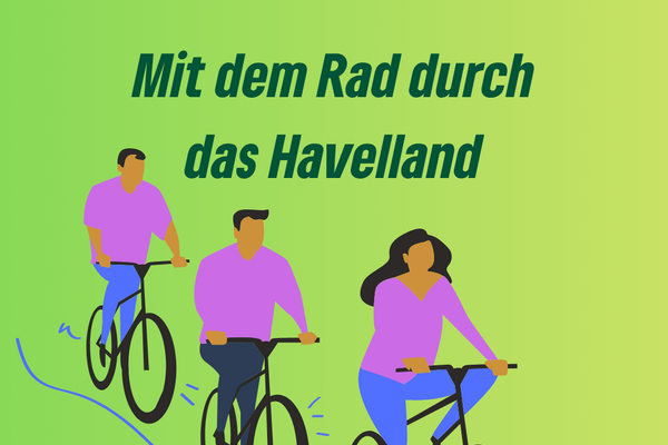 Mit dem Rad durch das Havelland – Tipps