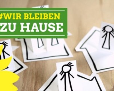 Corona – Wir bleiben zu Hause